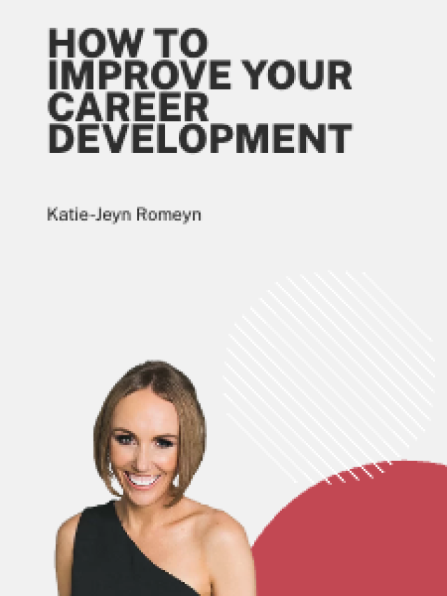 How To Improve Your Career Development
